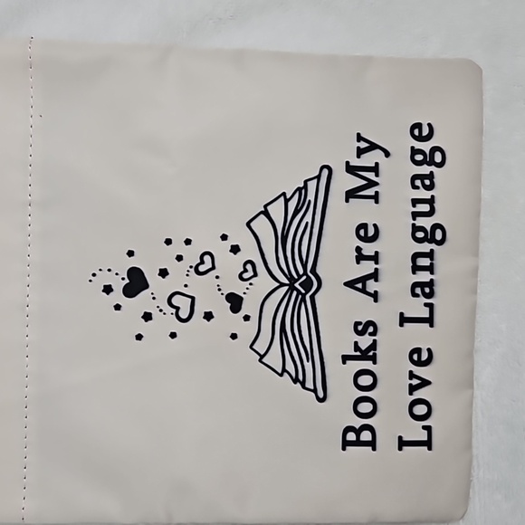 BOOK SLEEVE " BOOKS ARE MY LOVE LANGAUGE ON FRONT WITH ZIPPER TOP - Picture 2 of 6